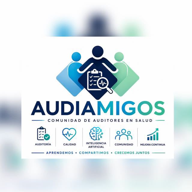 AUDIAMIGOS, comunidad de auditores en salud